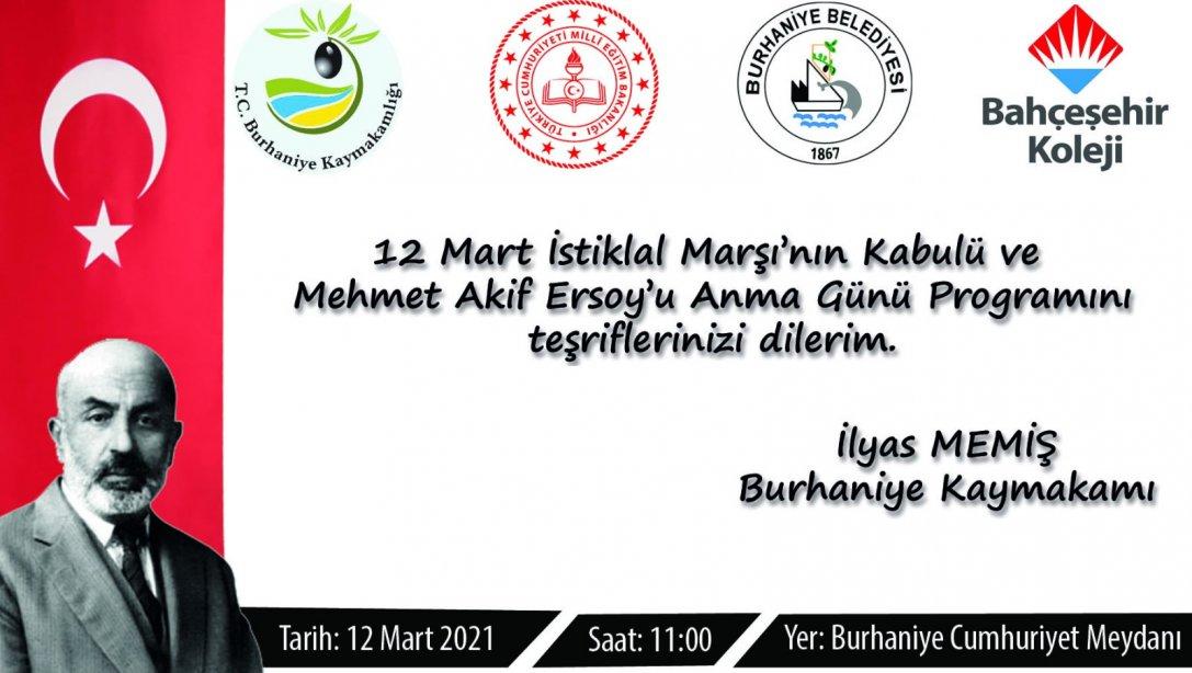 12 Mart İstiklal Marşı'nın Kabulü  ve Mehmet Akif Ersoy'u Anma Günü
